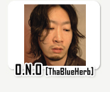 O.N.O /(THA BLUE HERB）